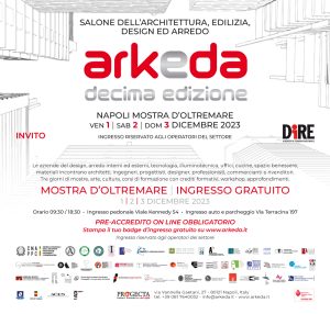 ARKEDA: IL SALONE DELL’ARCHITETTURA, EDILIZIA, DESIGN ED ARREDO – 2023